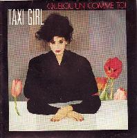 Taxi Girl* - Quelqu'un...