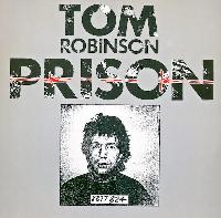 Tom Robinson - Prison