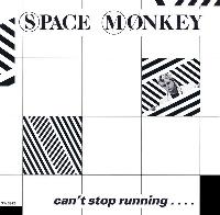 Space Monkey (3) - Can't...