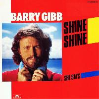 Barry Gibb - Shine Shine...