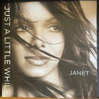 Janet* - Just A Little While