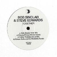 Bob Sinclar & Steve Edwards...