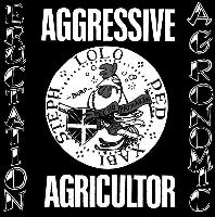 Aggressive Agricultor -...