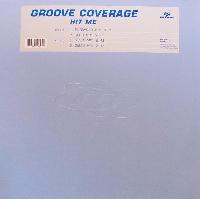 Groove Coverage - Hit Me