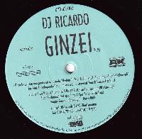 DJ Ricardo* - Ginzei /...