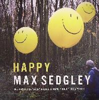 Max Sedgley - Happy (2007...