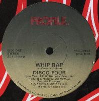 Disco Four - Whip Rap / Let...