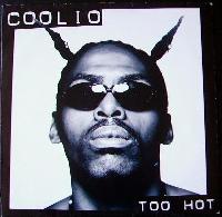 Coolio - Too Hot