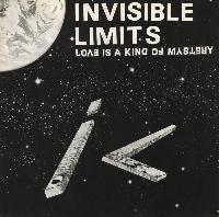 Invisible Limits - Love Is...