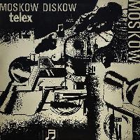 Telex - Moskow Diskow