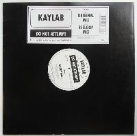 Kaylab - Do Not Attempt