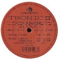 Tronic II* - It Comes