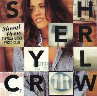 Sheryl Crow - Tuesday Night...