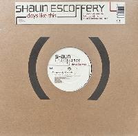 Shaun Escoffery - Days Like...