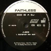 Faithless - God Is A DJ