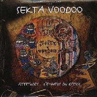 Sekta Voodoo - Attitudes......