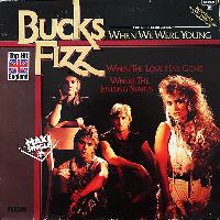 Bucks Fizz - When We Were...