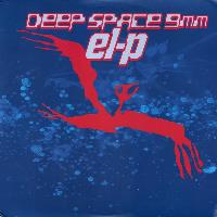 El-P - Deep Space 9mm