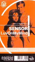 Sensor (2) - Luv On My Mind