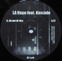 LA Hope* feat. Kincade -...