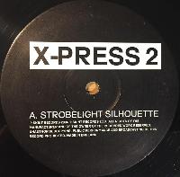 X-Press 2 - Strobelight...