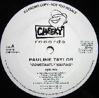 Pauline Taylor - Constantly...