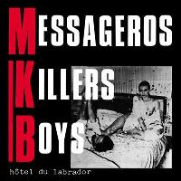 Messageros Killers Boys -...