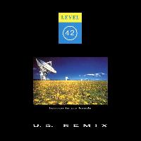 Level 42 - Heaven In My...