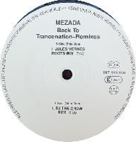 Mezada - Back To Trancenation