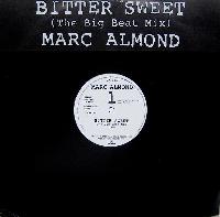 Marc Almond - Bitter Sweet...