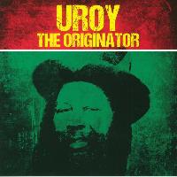 U Roy* - The Originator