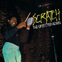 The Upsetters - Scratch The...