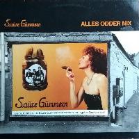 Saure Gummern - Alles Oder Nix