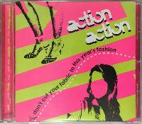 Action Action - Don't Cut...