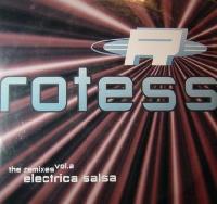 Rotess - Electrica Salsa...