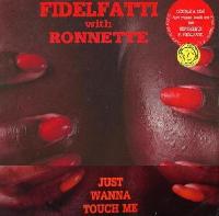 Fidelfatti* With Ronnette -...