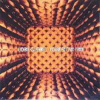 Lori Glori - Come Set Me Free