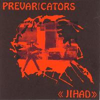 Prevaricators* - Jihad