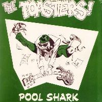 The Toasters - Pool Shark