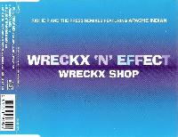 Wreckx-N-Effect* - Wreckx Shop