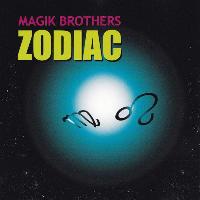 Magik Brothers - Zodiac