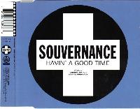 Souvernance - Havin' A Good...