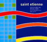 Saint Etienne - You're In A...