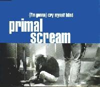 Primal Scream - (I'm Gonna)...