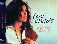 Toni Childs - Stop Your...