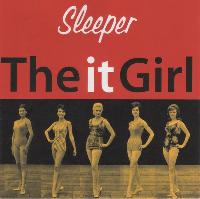 Sleeper (2) - The It Girl