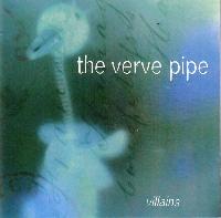 The Verve Pipe - Villains