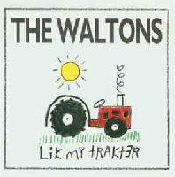 The Waltons* - Lik My Trakter