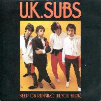 U.K. Subs* - Keep On...