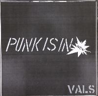 Vals - Punk Is In